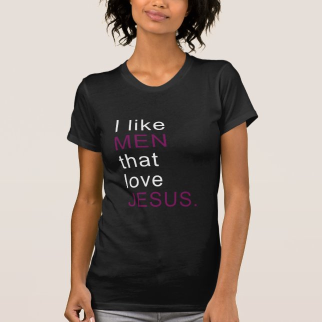 T-shirt J'aime les hommes qui aiment Jésus (Devant)