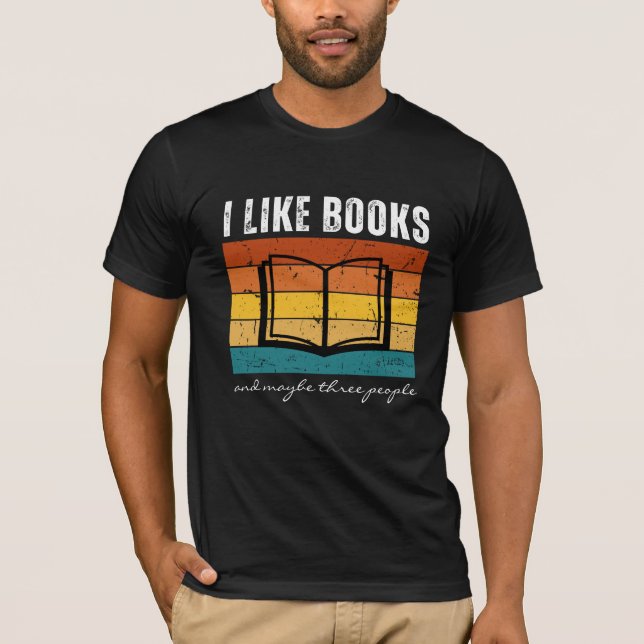 T-shirt J'aime les livres et peut-être trois personnes Ret (Devant)