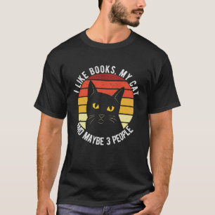 T-shirt J'Aime Les Livres Mon Chat Et Peut-Être 3 Personne