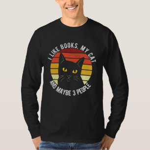 T-shirt J'aime Les Livres Mon Chat Et Peut-être 3 Personne