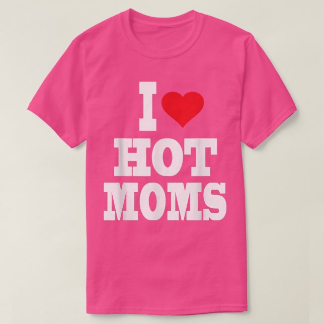 T-shirt J'aime les mamans chaudes du coeur (Design devant)