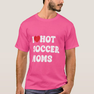 T-shirt j'aime les mamans de football chaud Funny Sayings