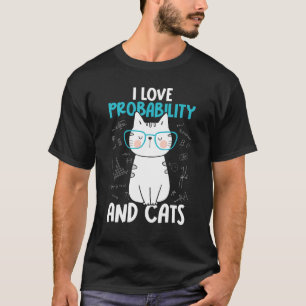 T-shirt J'aime les maths et les chats Probabilité