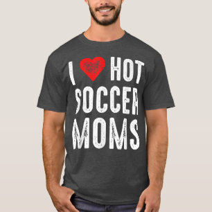 T-shirt J'Aime Les Moms De Football Chaud