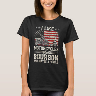 T-shirt J'Aime Les Motos Et Bourbon Et Peut-Être 3 Personn