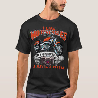 T-shirt J'Aime Les Motos Et La Photographie Et Peut-Être 3