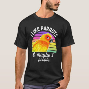 T-shirt J'aime les perroquets Sun Conure et peut-être 3 pe