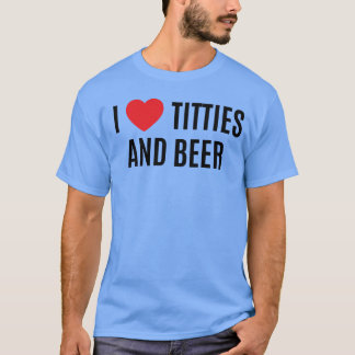 T-shirt J'aime les petites amies et la bière J'aime les pe