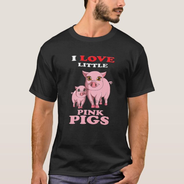 T-shirt J'Aime Les Petits Cochons Roses Deux Piggy Piggy B (Devant)