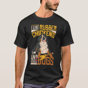 T-shirt J'aime les poulets en caoutchouc et les chiens  Po