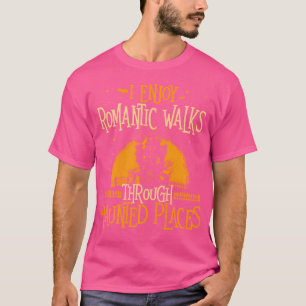 T-shirt J'aime les promenades romantiques à travers des en