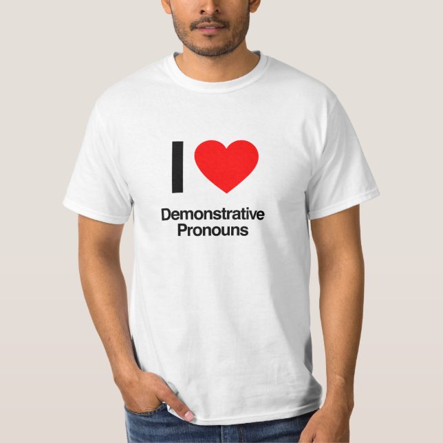 T-shirt j'aime les pronoms démonstratifs (Devant)