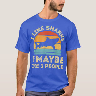 T-shirt J'aime les requins et peut-être 3 personnes mignon