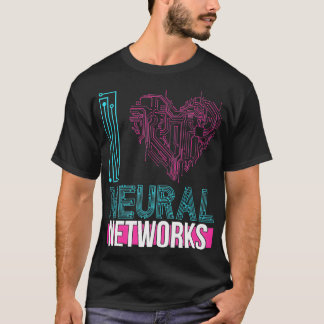 T-shirt J'aime les réseaux neuronaux Apprentissage profond