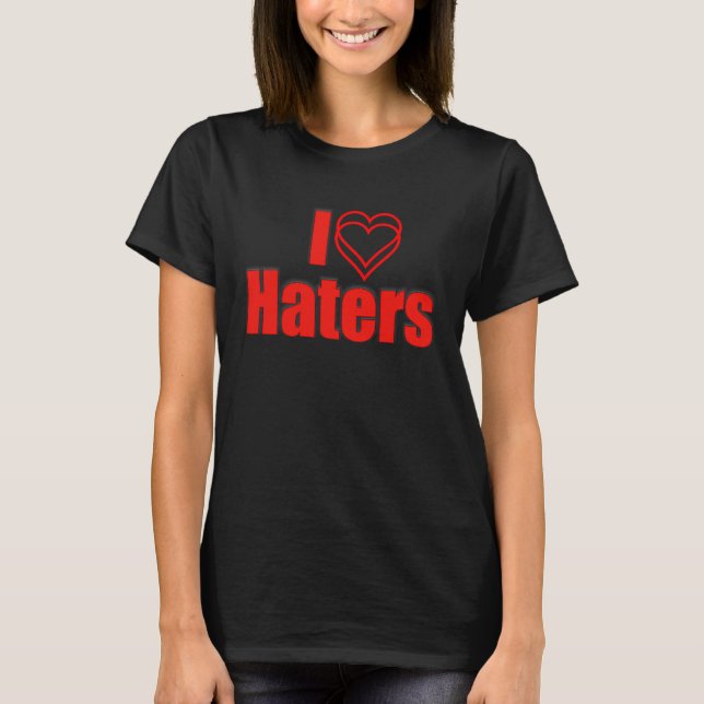 T-shirt J'aime les sarcastiques de mes haïers (Devant)