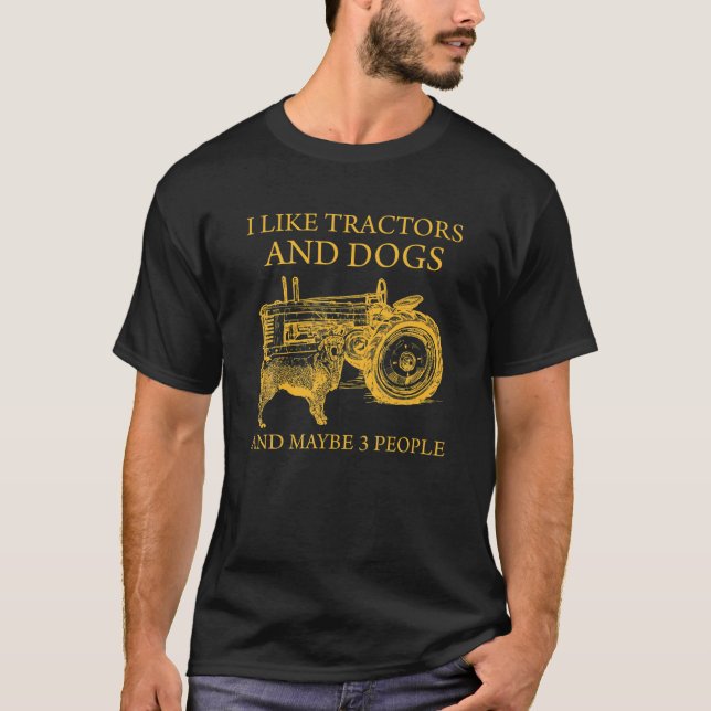 T-shirt J'Aime Les Tracteurs Et Chiens Et Peut-Être 3 Pers (Devant)