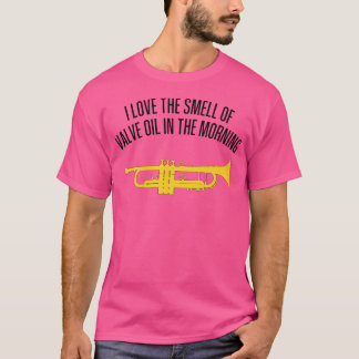 T-shirt J'Aime L'Odeur De L'Huile De Valve Le Matin - Amus