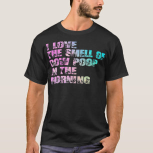 T-shirt J'aime l'odeur de vaches en pleine matinée