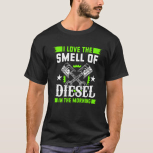 T-shirt J'Aime L'Odeur Du Diesel Dans La Voiture Matin Amo