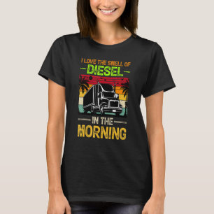 T-shirt J'Aime L'Odeur Du Diesel Dans Le Vêtement Du Matin