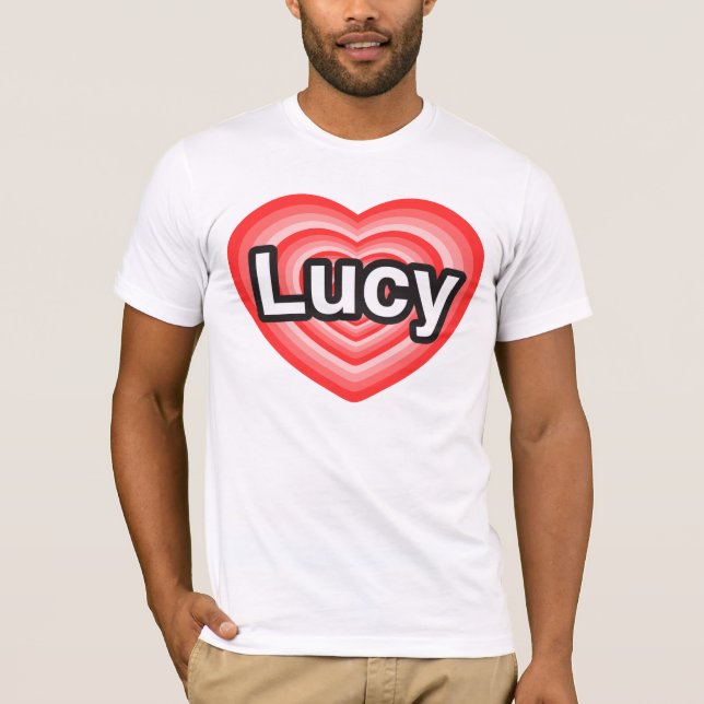 T-shirt J'aime Lucy. Je t'aime Lucy. Cœur (Devant)