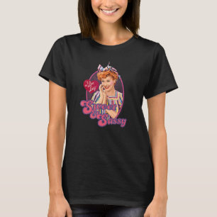 T-shirt J'Aime Lucy Sweet Et Sassy