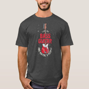 T-shirt J'Aime Ma Basse Guitare Et Peut-Être 3 Personnes B