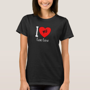 T-shirt J'Aime Ma Canne Corso Chien Race Coeur