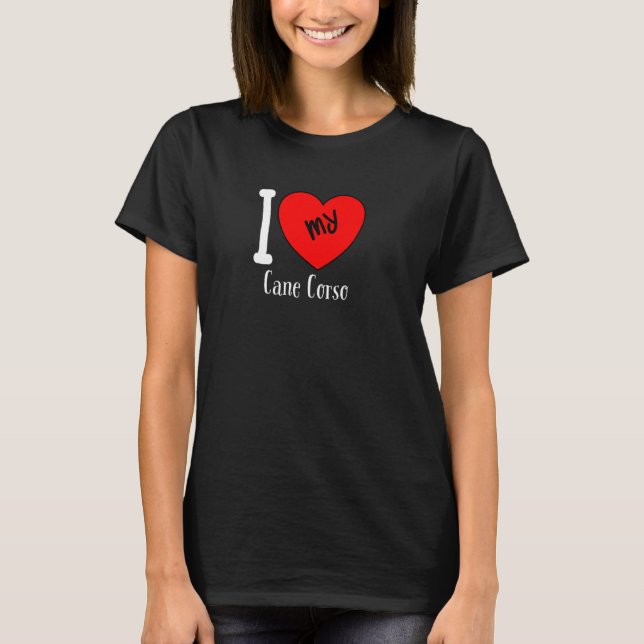 T-shirt J'Aime Ma Canne Corso Chien Race Coeur (Devant)