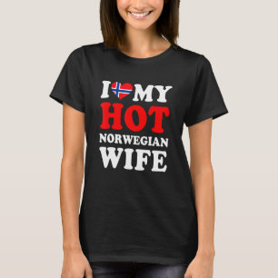 T-shirt J'aime ma chaude femme norvégienne cadeau drôle po