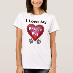 T-shirt J'aime ma chemise de chien de délivrance ou VOTRE