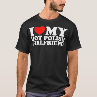 T-shirt J'Aime Ma Copine Polonaise Chaude