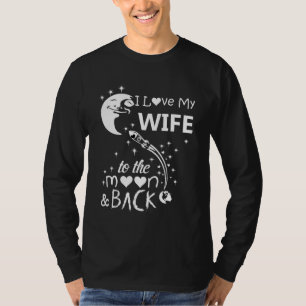 T-shirt J'aime ma femme à la lune et au retour