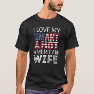 T-shirt J'aime ma femme américaine intelligente et chaude