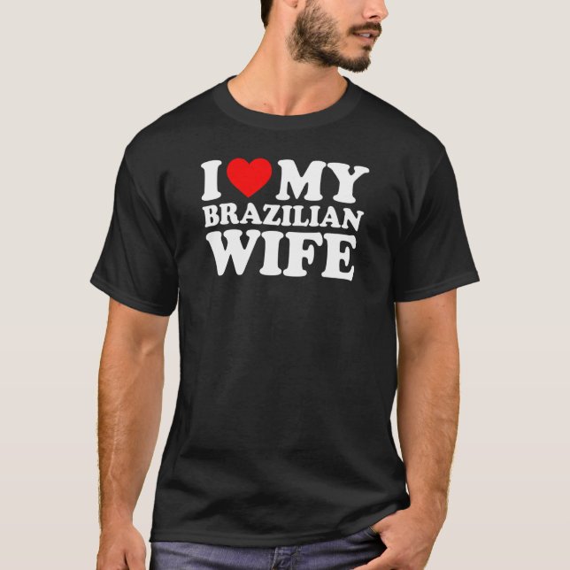 T-shirt J'Aime Ma Femme Brésilienne (Devant)