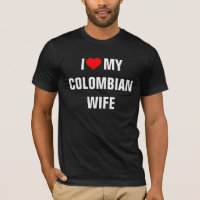 "J'aime ma femme colombienne"