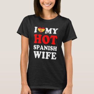 T-shirt J'aime ma femme espagnole sexy Cadeau drôle pour m