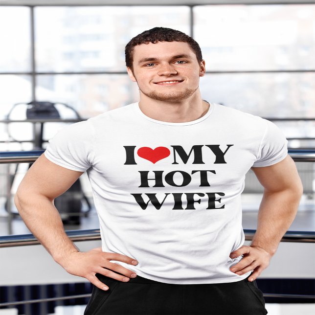 T-shirt J'aime ma femme | J'Aime Ma Femme Chaude (Créateur téléchargé)