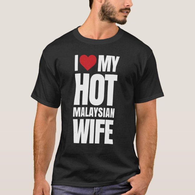 T-shirt J'Aime Ma Femme Malaisienne Chaude (Devant)