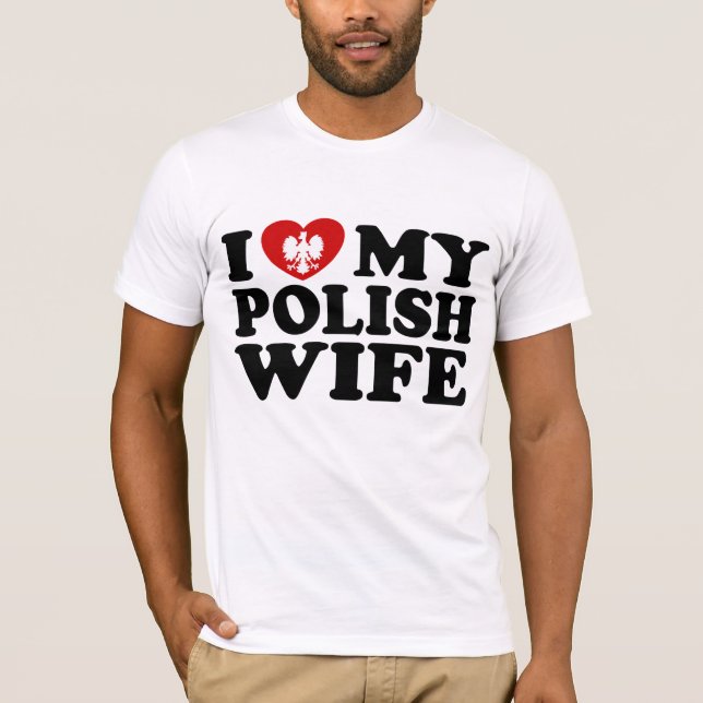 T-shirt J'Aime Ma Femme Polonaise (Devant)