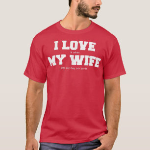 T-shirt J'aime ma femme quand elle me laisse acheter des p