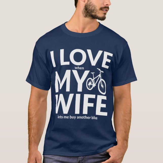 T-shirt J'Aime Ma Femme Quand Elle Me Laisse Acheter Un No (Devant)