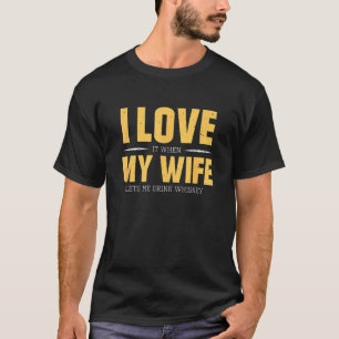 T-shirt J'Aime Ma Femme Whiskey Bourbon Single Malt Whiske