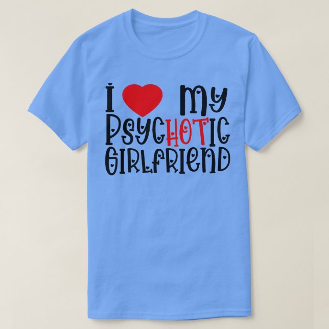 T-shirt J'Aime Ma Fille Psychotique (Design devant)
