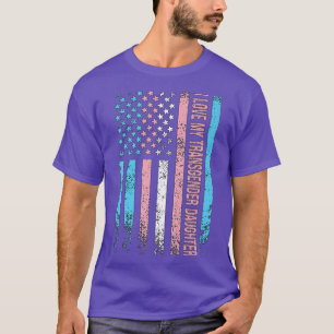 T-shirt J'aime ma fille transgenre trans LGBT LGBTQ Pr
