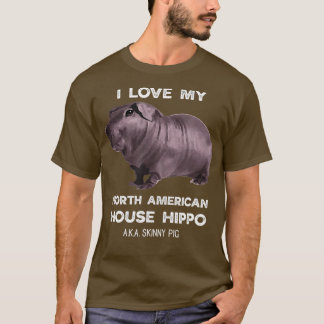 T-shirt J'aime ma maison Hippo Skinny Pig Propriétaires