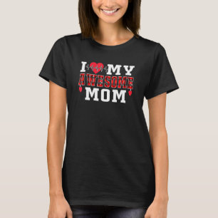 T-shirt J'Aime Ma Mère Awesome Mignonne Heartbeat Amour Va