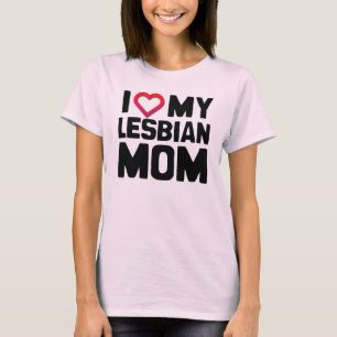 T-SHIRT J'AIME MA MÈRE LESBIENNE