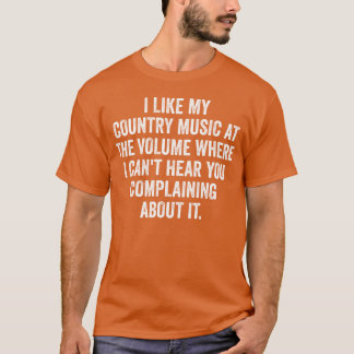 T-shirt J'AIME MA MUSIQUE DE PAYS AINSI QUE L'ami VOLUME
