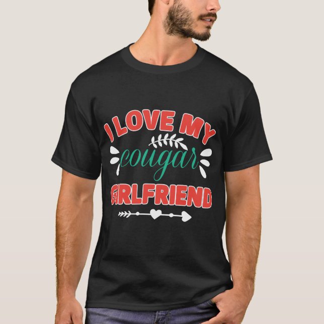 T-shirt j'aime ma petite amie cougar (Devant)